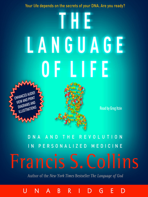 Title details for The Language of Life by Francis S. Collins - Available